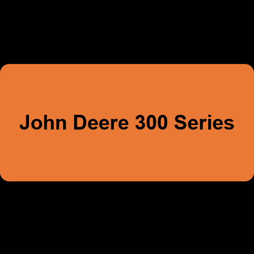 John Deere 300 Series
